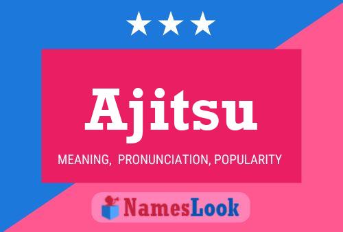 ملصق اسم Ajitsu