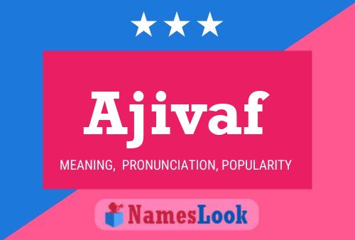 ملصق اسم Ajivaf