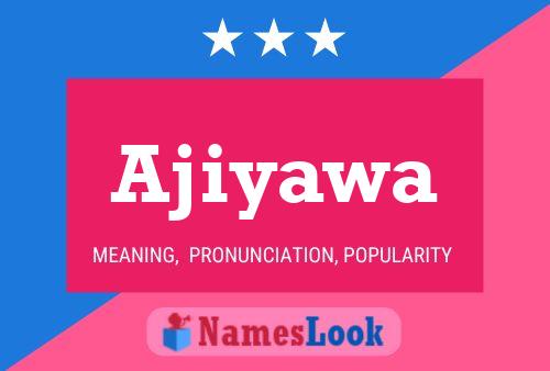 ملصق اسم Ajiyawa