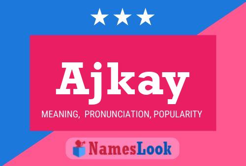 ملصق اسم Ajkay