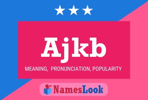 ملصق اسم Ajkb