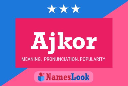 ملصق اسم Ajkor