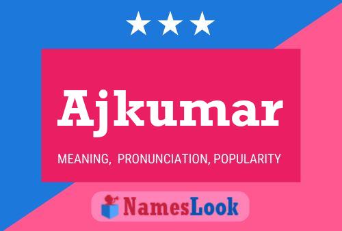 ملصق اسم Ajkumar