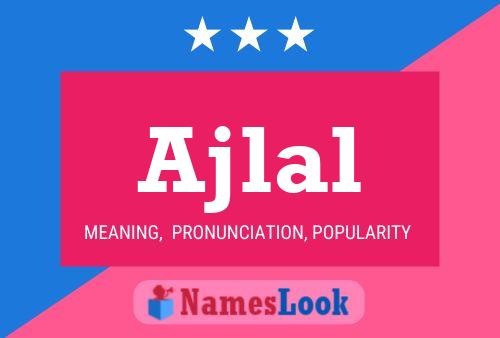 ملصق اسم Ajlal