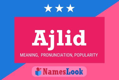 ملصق اسم Ajlid