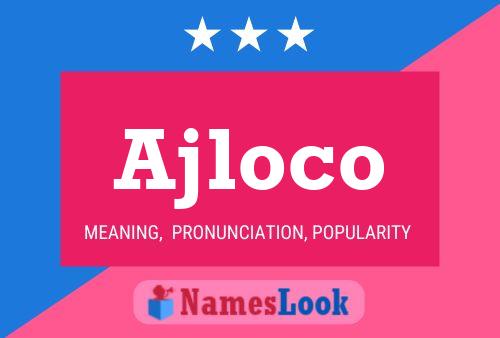 ملصق اسم Ajloco