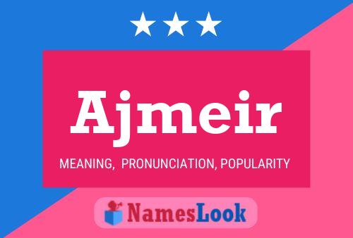 ملصق اسم Ajmeir