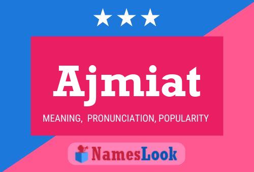 ملصق اسم Ajmiat