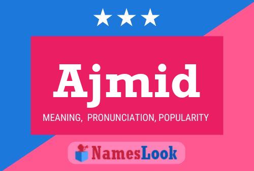 ملصق اسم Ajmid