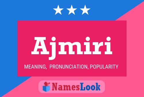 ملصق اسم Ajmiri