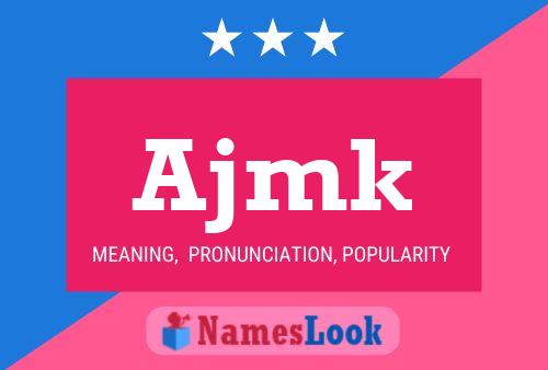 ملصق اسم Ajmk