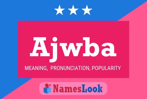 ملصق اسم Ajwba