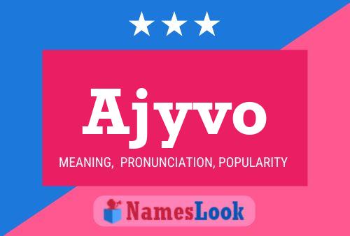 ملصق اسم Ajyvo