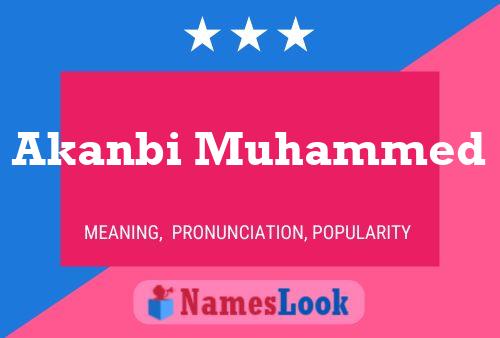 ملصق اسم Akanbi Muhammed