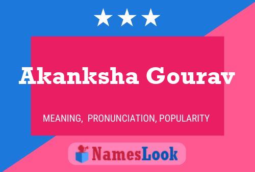 ملصق اسم Akanksha Gourav