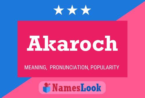 ملصق اسم Akaroch