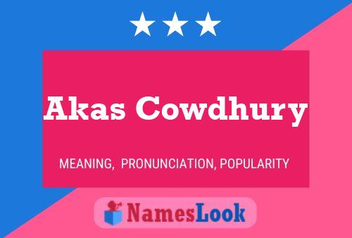 ملصق اسم Akas Cowdhury