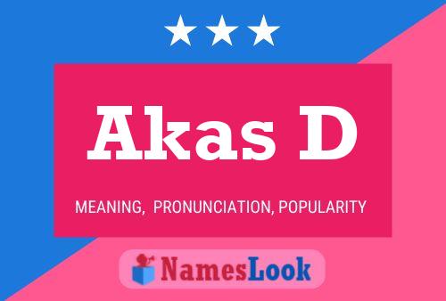 ملصق اسم Akas D