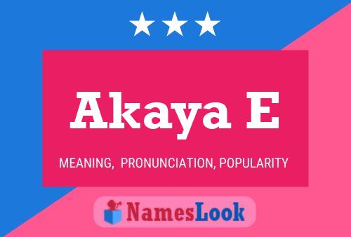 ملصق اسم Akaya E