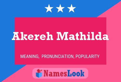 ملصق اسم Akereh Mathilda