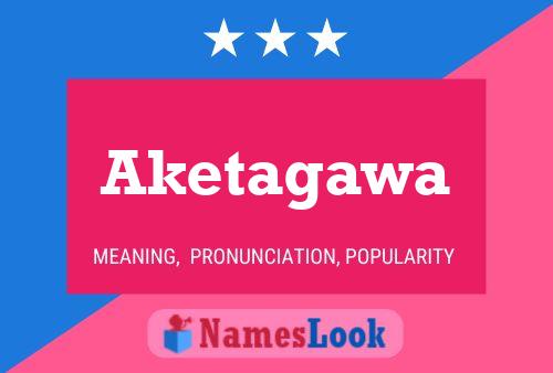 ملصق اسم Aketagawa