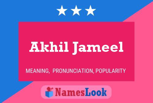 ملصق اسم Akhil Jameel