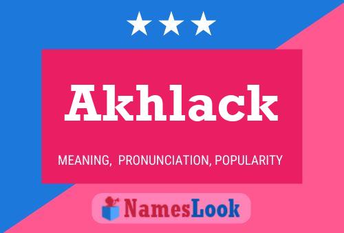 ملصق اسم Akhlack