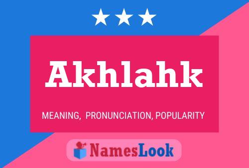 ملصق اسم Akhlahk