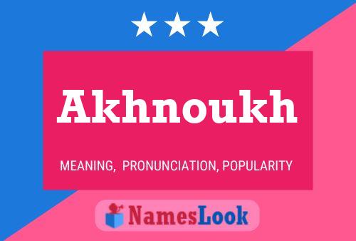 ملصق اسم Akhnoukh