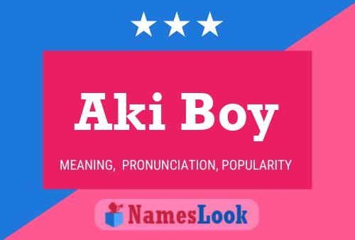 ملصق اسم Aki Boy