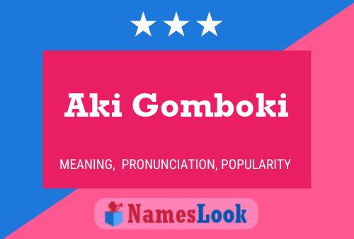 ملصق اسم Aki Gomboki