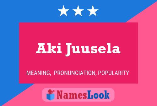 ملصق اسم Aki Juusela