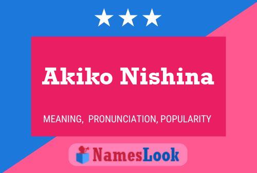 ملصق اسم Akiko Nishina