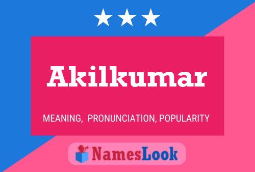 ملصق اسم Akilkumar