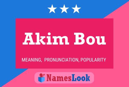 ملصق اسم Akim Bou