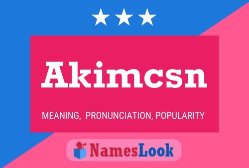 ملصق اسم Akimcsn