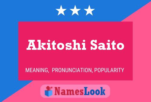 ملصق اسم Akitoshi Saito