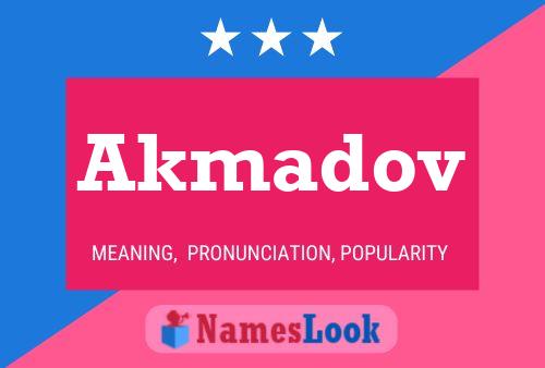 ملصق اسم Akmadov