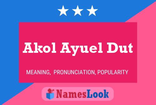 ملصق اسم Akol Ayuel Dut