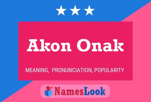 ملصق اسم Akon Onak