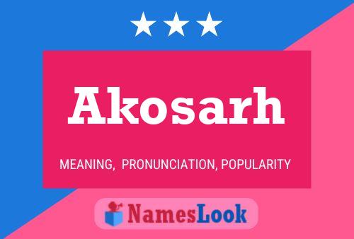 ملصق اسم Akosarh