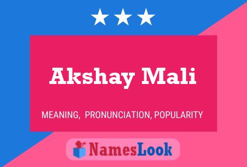 ملصق اسم Akshay Mali