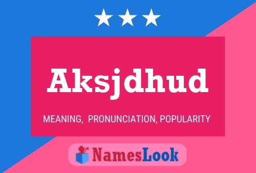 ملصق اسم Aksjdhud