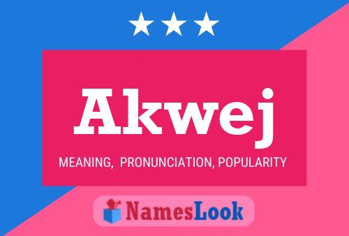 ملصق اسم Akwej