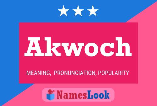 ملصق اسم Akwoch