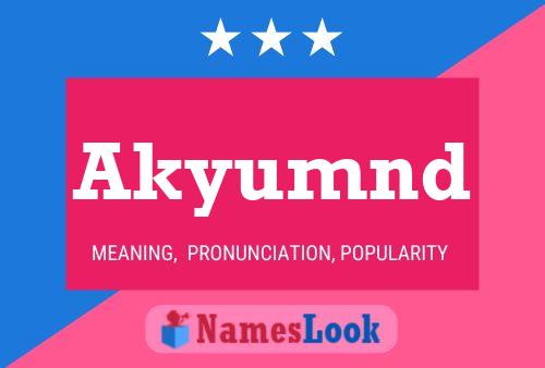 ملصق اسم Akyumnd