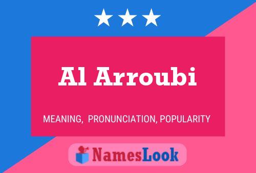 ملصق اسم Al Arroubi