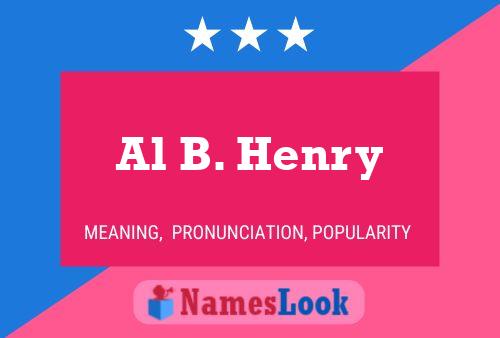 ملصق اسم Al B. Henry