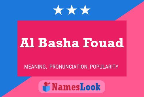 ملصق اسم Al Basha Fouad