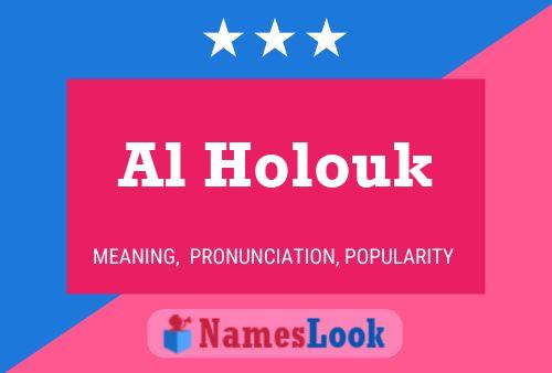 ملصق اسم Al Holouk